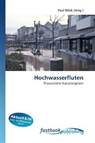 Pau Nilok, Paul Nilok - Hochwasserfluten