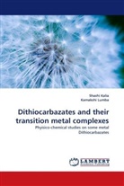 Shash Kalia, Shashi Kalia, Kamakshi Lumba - Dithiocarbazates and their transition metal complexes