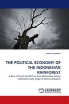 Ketut Gunawan - The political Economy of the Indonesian Rainforest