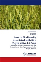 M. Arshad, M. Asghar, Anjum Suhail - Insects'' Biodiversity associated with Rice (Oryza sativa L.) Crop