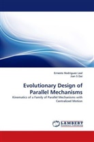 Ernest Rodriguez Leal, Ernesto Rodriguez Leal, Jian S Dai - Evolutionary Design of Parallel Mechanisms