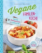 Annett Bruhin, Annette Bruhin, Marco Bruhin - Vegane Familienküche