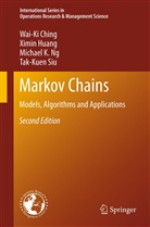 Wai-K Ching, Wai-Ki Ching, Ximi Huang, Ximin Huang, Michael K et al Ng, Michael K. Ng... - Markov Chains