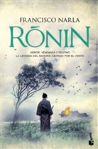 Francisco Narla - Ronin