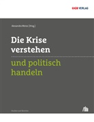 Alexandra Weiß, Alexandra Weiß - Die Krise verstehen und politisch handeln