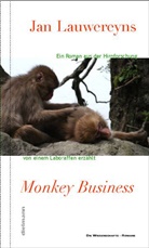 Jan Lauwereyns - Monkey Business