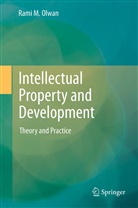 Rami M Olwan, Rami M. Olwan - Intellectual Property and Development