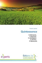 Francis Larcher, Larcher-f - Quintessence
