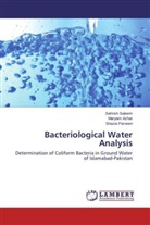 Marya Azhar, Maryam Azhar, Shazia Parveen, Sahris Saleem, Sahrish Saleem - Bacteriological Water Analysis