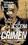 Ed Brubaker, Michael Lark, Sean Phillips - La escena del crimen