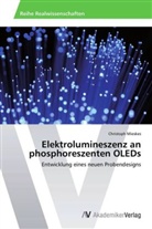 Christoph Mieskes - Elektrolumineszenz an phosphoreszenten OLEDs