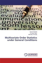 Metwally Al-Awady, Haroo Barakat, Haroon Barakat, El-Saye Nigm, El-Sayed Nigm - Multivariate Order Statistics under General Conditions