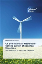Muhammad Waseem - On Some Iterative Methods for Solving System of Nonlinear Equations