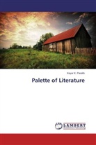 Keyur K Parekh, Keyur K. Parekh - Palette of Literature