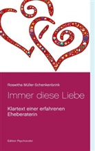 Roswitha Müller-Schenkenbrink - Immer diese Liebe