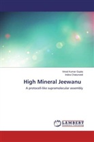 Indira Chaturvedi, Vinod Kuma Gupta, Vinod Kumar Gupta - High Mineral Jeewanu