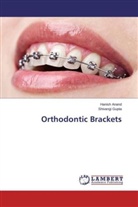 Hanis Anand, Hanish Anand, Shivangi Gupta - Orthodontic Brackets