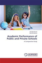 Sasmita Behera, Aparajit Biswal, Aparajita Biswal - Academic Performance of Public and Private Schools