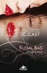 P. C. Cast - Kutsal Bag