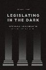 James M. Curry, Curry James M. - Legislating in the Dark