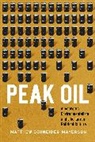 Matthew Schneider-mayer, Matthew Schneider-Mayerson, Schneider-Mayerson Matthew - Peak Oil
