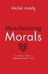 Michel Anteby, Anteby Michel, Michel Anteby - Manufacturing Morals