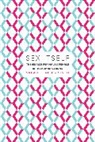 Sarah S. Richardson - Sex Itself