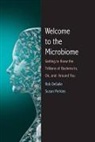 Rob Desalle, Rob Perkins Desalle, Susan L. Perkins, Patricia J. Wynne - Welcome to the Microbiome