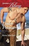 Kira Sinclair - Under Pressure