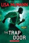 Lisa McMann - The Trap Door (Infinity Ring, Book 3)