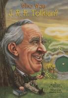 Meg Belviso, Pam Pollack, Pamela Pollack, Pamela D. Pollack, Jonathan Moore - Who Was J. R. R. Tolkien?