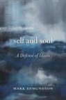 Mark Edmundson - Self and Soul