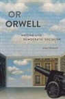 Woloch, Alex Woloch - Or Orwell