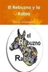 Kirk W. Wangensteen - El Rebuzno y La Rabia
