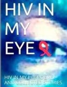 Thomas Green - HIV in My Eye