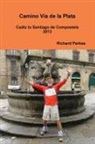 Richard Parkes - Camino Via de La Plata