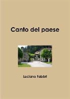Luciano Fabbri - Il Canto del Paese