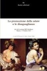 Sergio Ardis, Filomena Lo Sasso - La Promozione Della Salute E Le Disuguaglianze