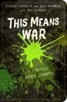 Alex Kendrick, Stephen Kendrick, Troy Schmidt - This Means War