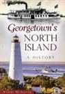 Robert McAlister - Georgetown's North Island:: A History