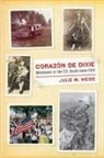 Julie M. Weise - Coraz=n De Dixie