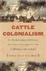 John Ryan Fischer - Cattle Colonialism