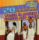 Kristen Rajczak, Kristen Rajczak Nelson - 20 Fun Facts About Women in Ancient Greece and Rome