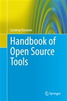 Sandeep Koranne - Handbook of Open Source Tools