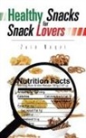 Zain Naqvi - Healthy Snacks for Snack Lovers