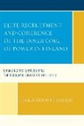 Ilkka Ruostetsaari, Ruostetsaari Ilkka - Elite Recruitment and Coherence of the Inner Core of Power in Finland