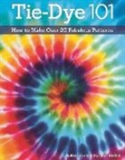Sulfiati Harris, Suzanne McNeill - Tie-Dye 101