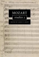 Simon Keefe, Simon P. Keefe, Simon P. (University of Sheffield) Keefe, Simon Keefe, Simon P Keefe, Simon P. Keefe... - Mozart Studies 2