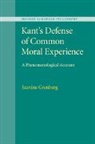 Jeanine Grenberg, Jeanine (St Olaf College Grenberg, Grenberg Jeanine - Kant''s Defense of Common Moral Experience