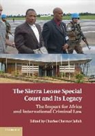 Charles Chernor Jalloh, Charles Chernor Jalloh, Jalloh Charles Chernor - Sierra Leone Special Court and Its Legacy